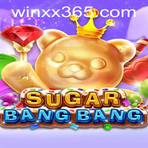 Exploring SUGARBANGBANG: A Sweet Adventure to WIN XX